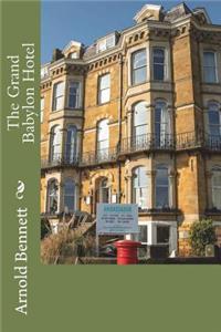 The Grand Babylon Hotel