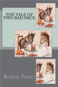 The Tale of Two Bad Mice