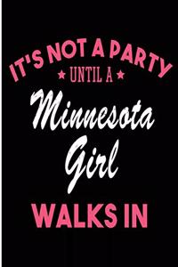 It's Not a Party Until a Minnesota Girl Walks In