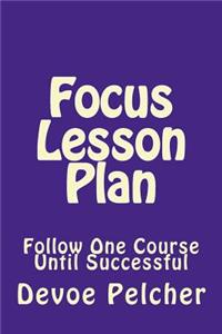 Focus Lesson Plan