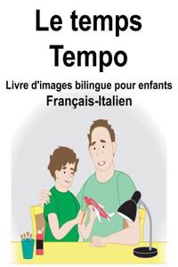 Français-Italien Le temps/Tempo Livre d'images bilingue pour enfants
