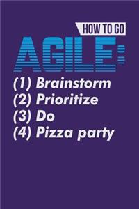 How To Go Agile