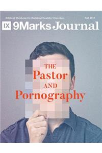 The Pastor and Pornography 9marks Journal