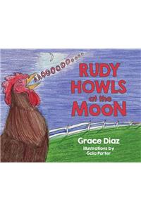 Rudy Howls at the Moon