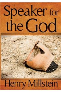 Speaker for the God