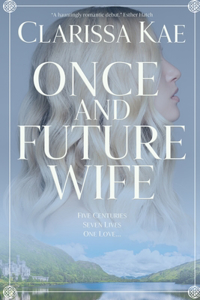 Once And Future Wife