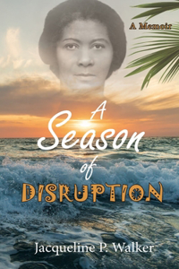 Season of Disruption