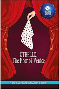 Othello, the Moor of Venice