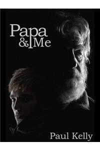 Papa and Me