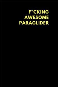 F*cking Awesome Paraglider