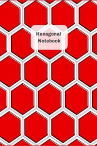 Hexagonal Notebook: Hexagon Graph Paper for Game Mapping, Drawing, Sketching, Organic Chemistry, Quilting (Hexagons Measure .5 Per Side)