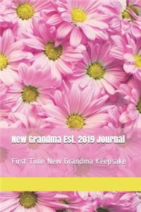 New Grandma Est. 2019 Journal
