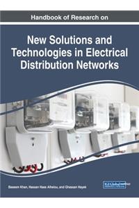 Handbook of Research on New Solutions and Technologies in Electrical Distribution Networks