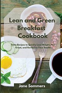 Lean and Green Breakfast Cookbook