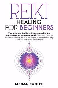 Reiki Healing for Beginners