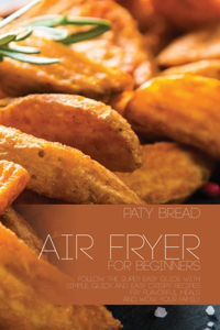 Air Fryer For Beginners