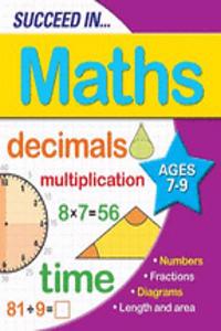 Succeed in Maths 7-9 Years