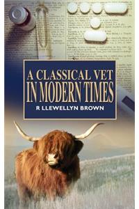 Classical Vet in Modern Times