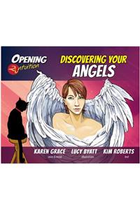 Discovering Your Angels