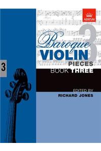 Baroque Violin Pieces, Book 3