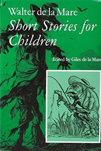 Walter de la Mare Short Stories