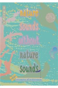 nature sounds without nature sounds