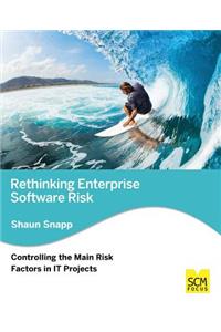 Rethinking Enterprise Software Risk