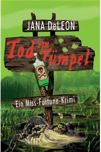 Tod im Tumpel