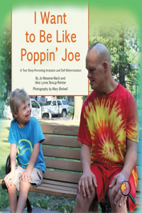 I Want To Be Like Poppin' Joe
