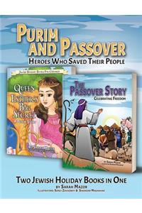 Purim and Passover