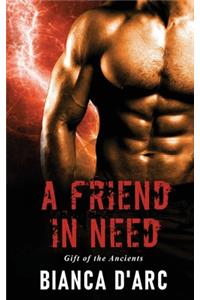 Friend in Need