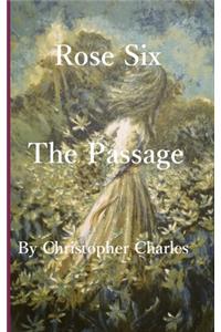 Rose Six