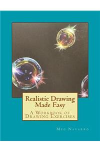 Realistic Drawing Made Easy