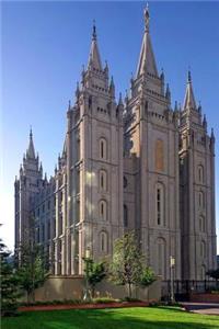 Salt Lake Temple, Salt Lake City, Utah Journal