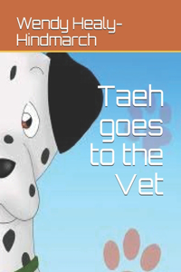 Taeh goes to the Vet