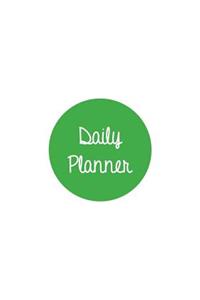 Daily Planner Green: Planner 7 X 10, Planner Yearly, Planner Notebook, Planner 365, Planner Daily, Daily Planner Journal, Planner No Dates, Planner Non Dated, Planner Book, Daily Planner Undated
