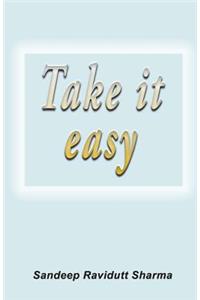 Take It Easy