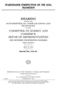 Stakeholder perspectives on the IANA transition