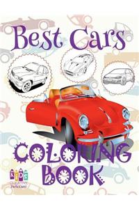 ✌ Best Cars ✎ Car Coloring Book for Boys ✎ Coloring Book Kid ✍ (Coloring Books Mini) Coloring Book
