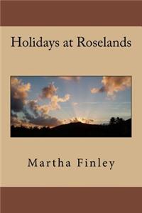 Holidays at Roselands