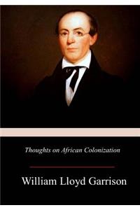 Thoughts on African Colonization