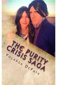 The Purity Crisis Saga