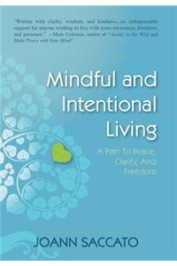 Mindful and Intentional Living