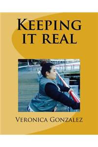 Keeping it real