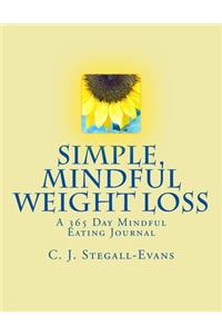 Simple, Mindful Weight Loss