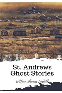 St. Andrews Ghost Stories