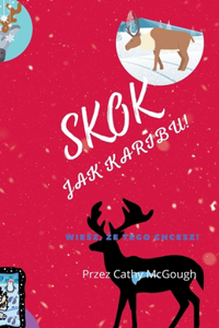 Skok Jak Karibu! Polish Edition Book 1