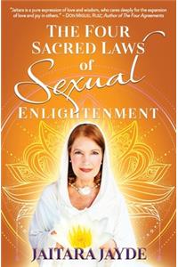 The Four Sacred Laws of Sexual Enlightenment