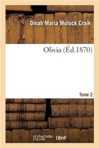 Olivia. Tome 2