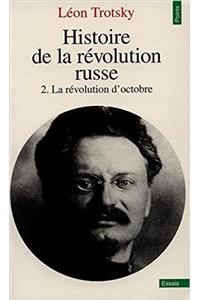 Histoire de La R'Volution Russe. La R'Volution D'Octobre T2